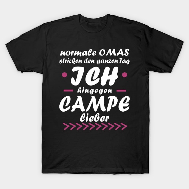 Campen Oma Rente Ruhestand Zelten Lagerfeuer T-Shirt by FindYourFavouriteDesign